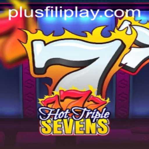 Exploring the Excitement of HotTripleSevens on Filiplay