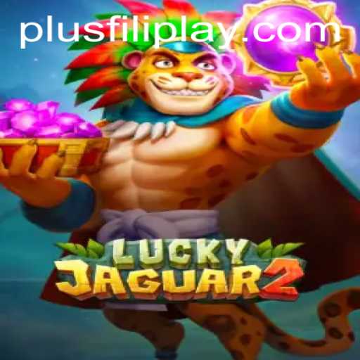 Exploring the Thrills of Luckyjaguar2: An Insight into Filiplay's Latest Game